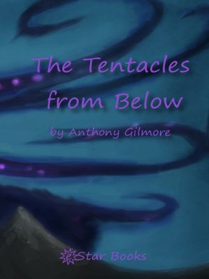cover image of The Tentacles From Below